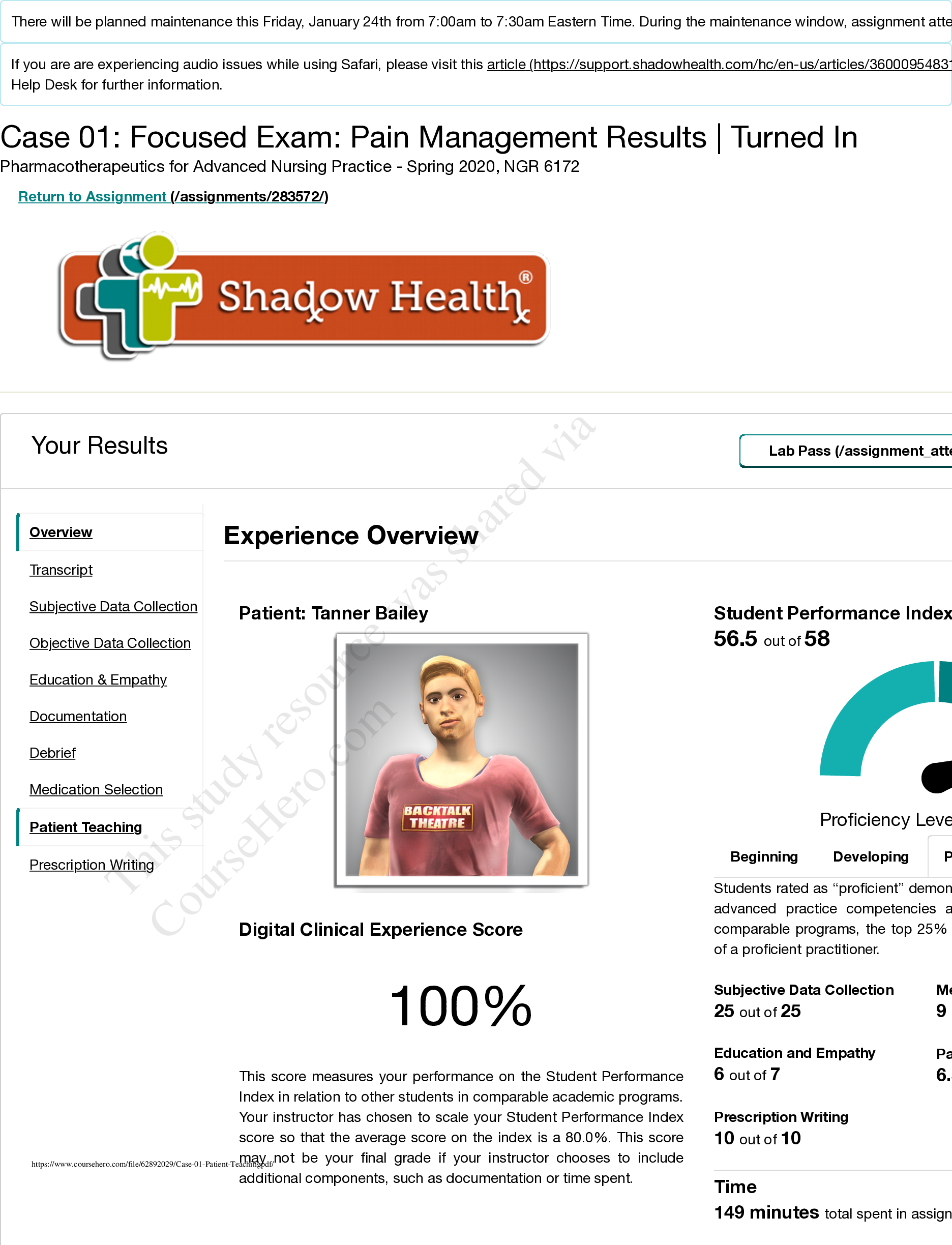 Tanner Bailey Pain Management.  Shadow Health Patient Teaching. Health Focused Exam  Score: 6.5 out of 7